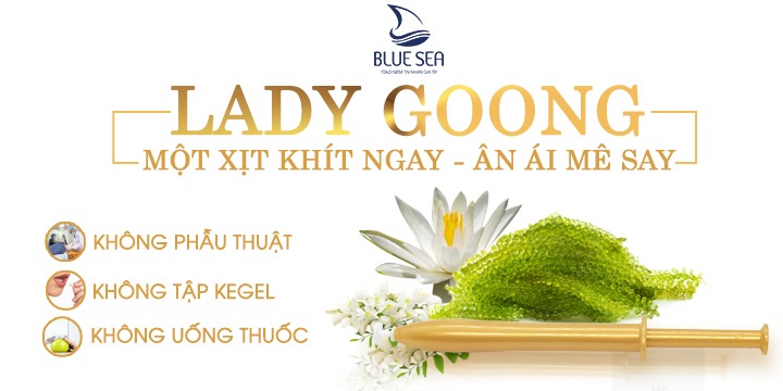Ngoài se khít vùng kín thần tốc, Lady Goong còn có những công dụng gì?