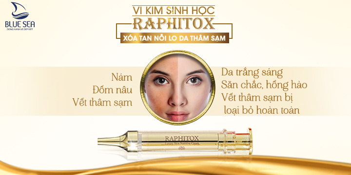 Vi kim Raphitox giải quyết các nỗi lo da thâm sạm