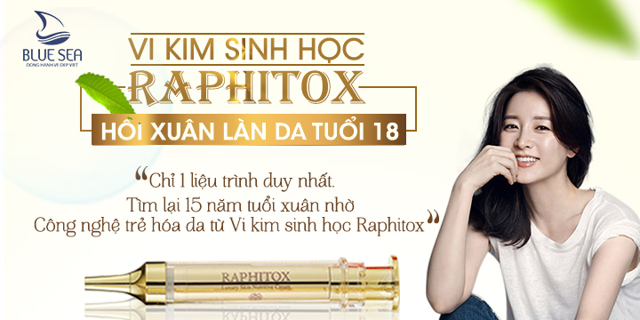 Vi kim raphitox - hồi xuân làn da tuổi 18
