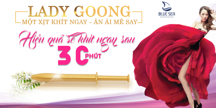 Se khít siêu tốc Lady Goong