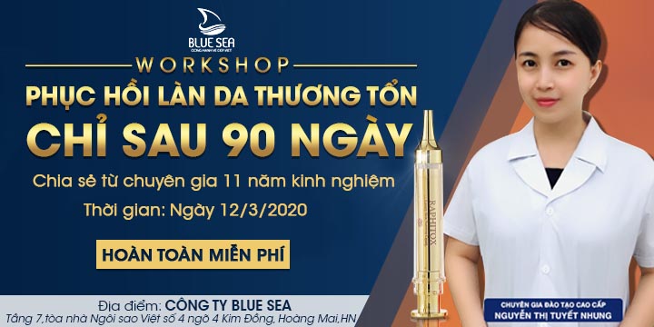 Workshop phục hồi da thương tổn chỉ sau 90 ngày - Chia sẻ từ chuyên gia 11 năm kinh nghiệm.