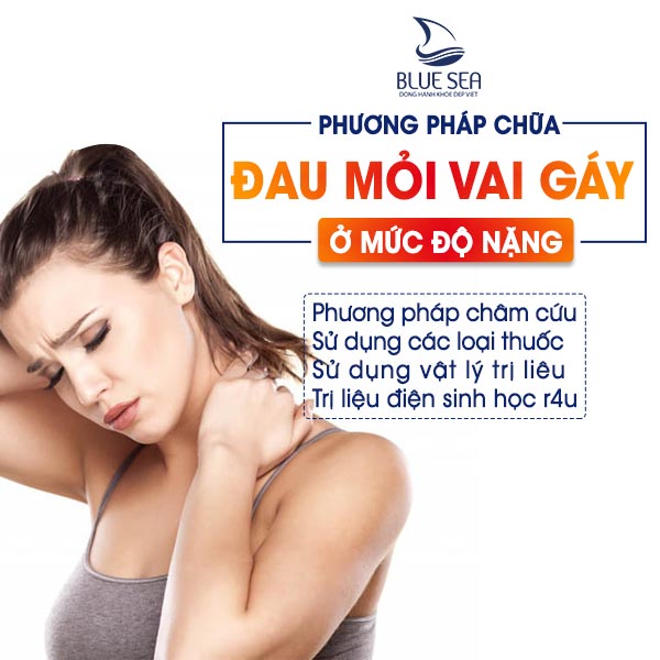 Phương pháp chữa đau mỏi vai gáy mức độ nặng.